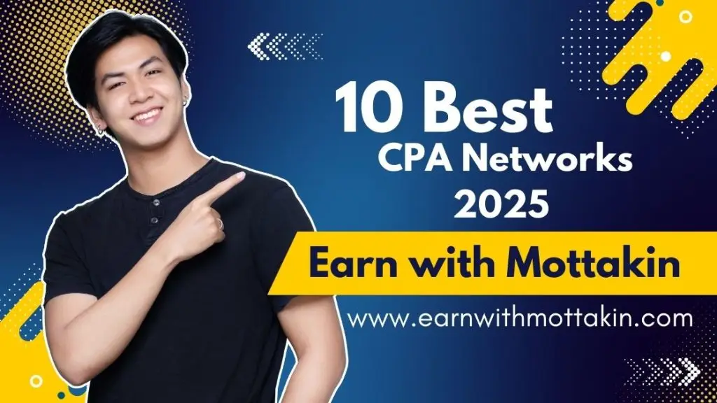 10 Best CPA Networks 2025